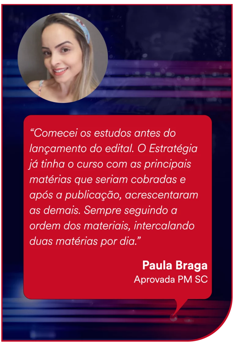Paula Braga - Aprovada PM SC