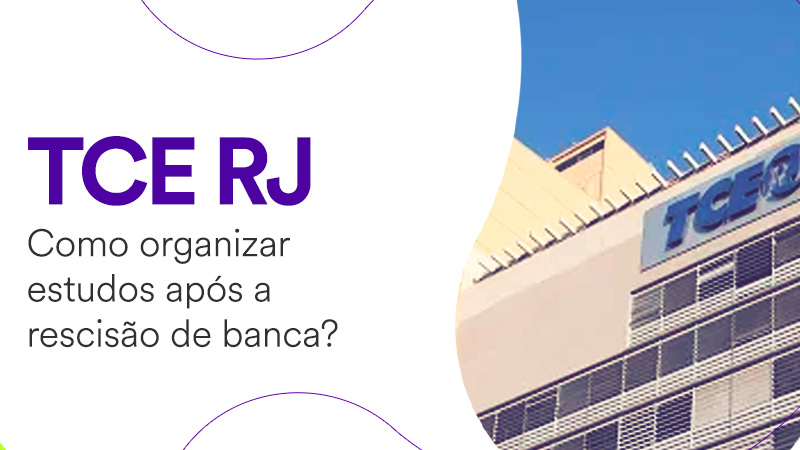 Tce Rj Logo TCE RJ: Como organizar estudos após a rescisão de banca? - Estratégia ...
