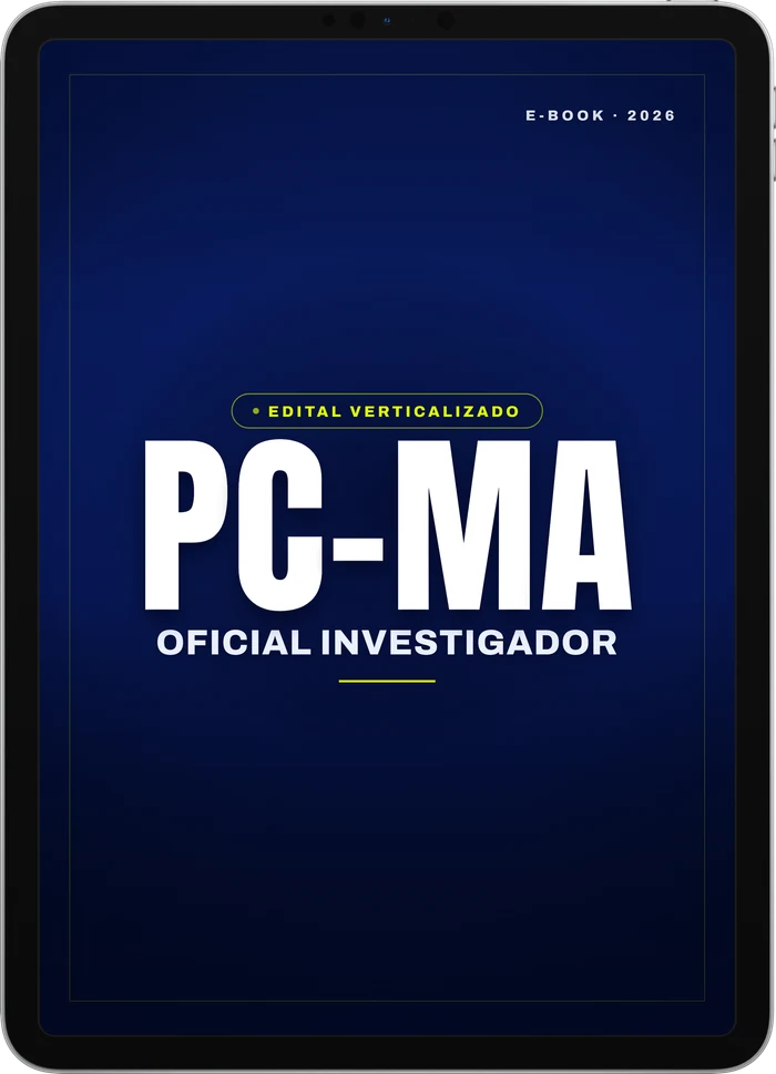 Capa do e-book PC MA - Oficial Investigador - Edital Verticalizado - 2026