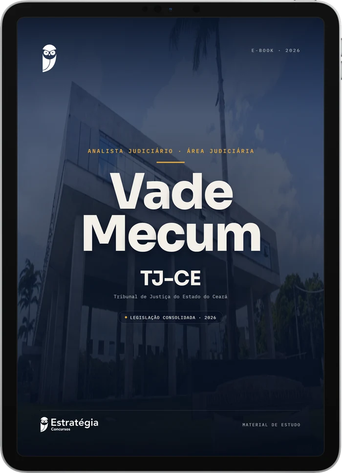 Capa do e-book Vade Mecum - TJ CE - Analista Judiciário - Área Judiciária