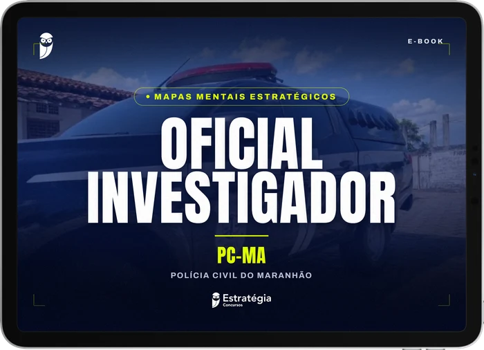 Capa do e-book Mapas Mentais Estratégicos - PC MA - Oficial Investigador