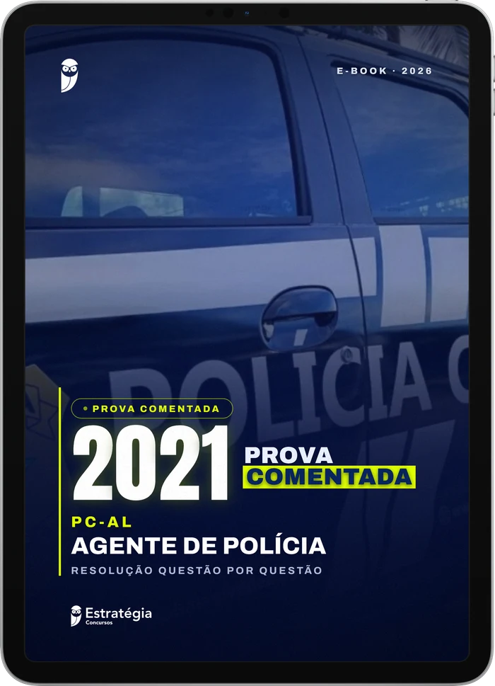 Capa do e-book PC AL - Agente - 2021 - Prova Comentada