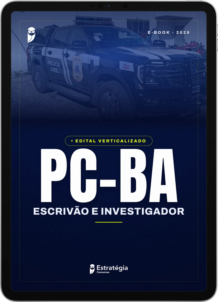 Capa do e-book PC BA - Escrivão e Investigador - Edital Verticalizado - 2026