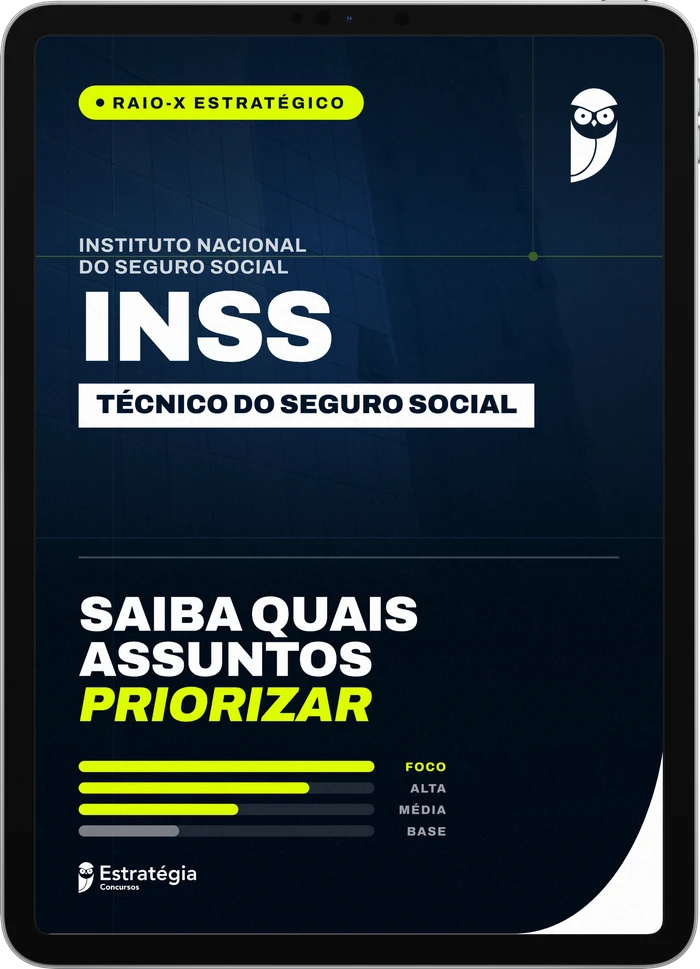 Capa do e-book Raio-X Estratégico - Técnico do Seguro Social - INSS - Saiba quais assuntos priorizar