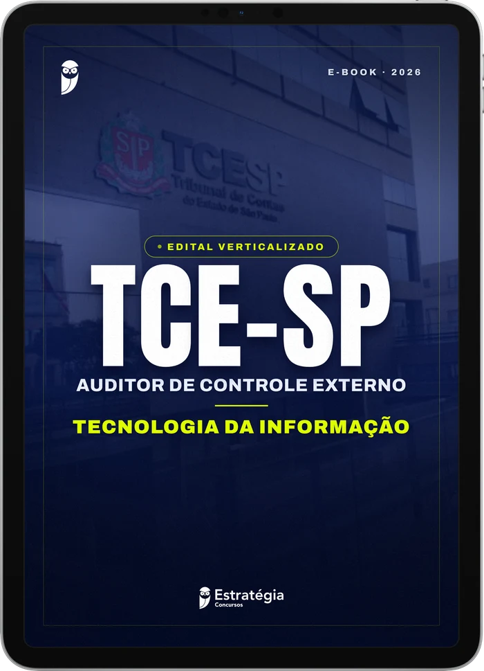 Capa do e-book TCE SP - Auditor de Controle Externo - Tecnologia da Informação - Edital Verticalizado - 2026