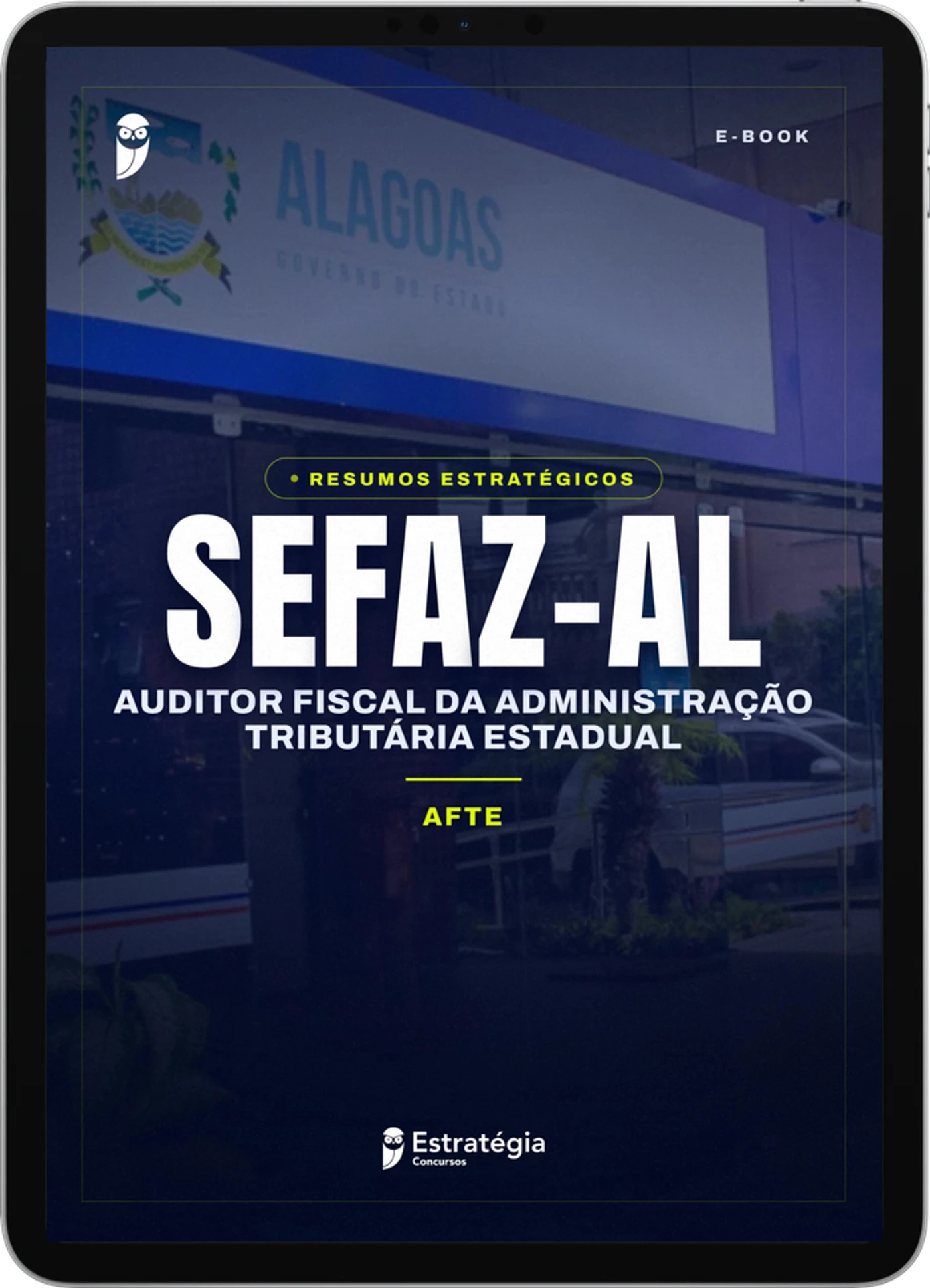 Capa do e-book Resumos Estratégicos - SEFAZ-AL - Auditor Fiscal da Administração Tributária Estadual (AFTE)