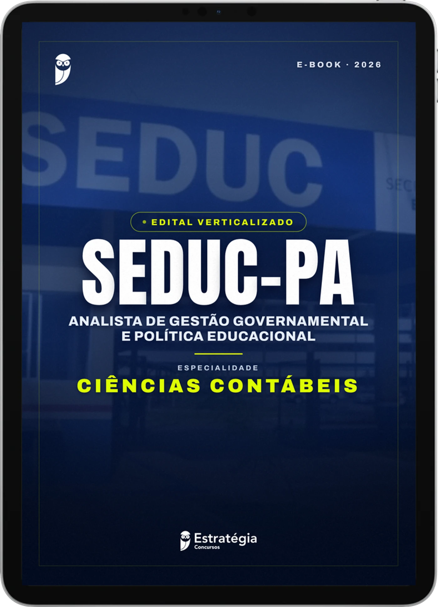 Capa do e-book SEDUC PA - Analista de Gestão Governamental e Política Educacional - Ciências Contábeis - Edital Verticalizado - 2026