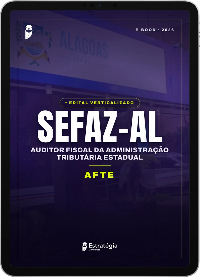 Capa do e-book SEFAZ AL - Auditor Fiscal da Administração Tributária - Edital Verticalizado - 2026