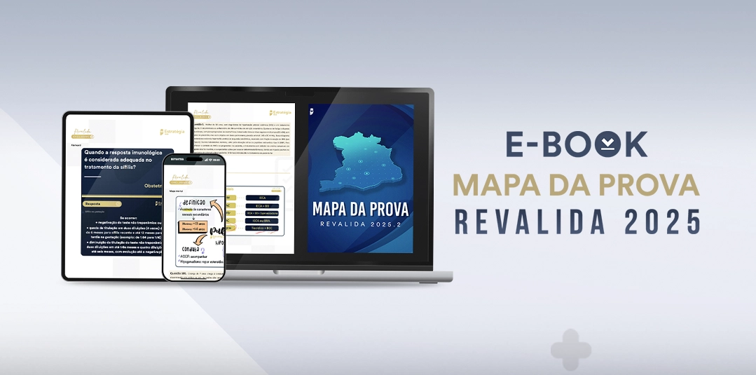 Mapa da Prova do Revalida 2025.2 - Estratégia MED