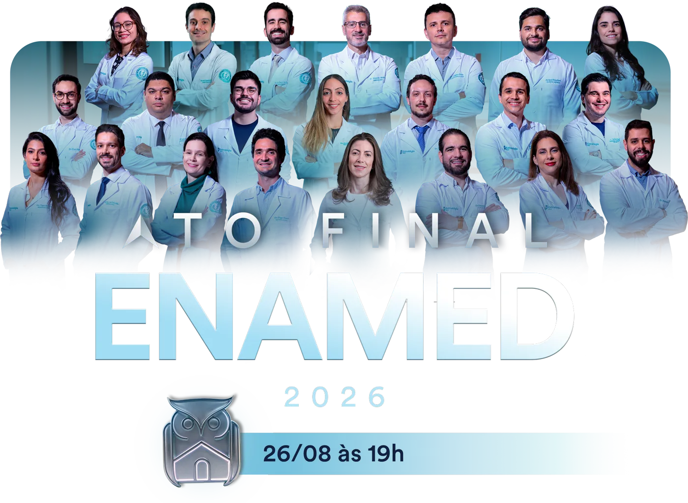 Professores do Ato Final ENAMED 2026 - Estratégia MED